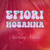 Efiori Hosanna